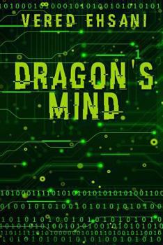 Paperback Dragon's Mind: Dragon & Myth #1 Book