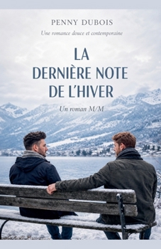 Paperback La Dernière Note de l'Hiver [French] Book