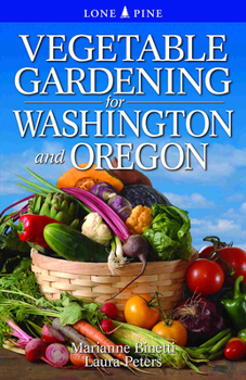Paperback Vegetable Gardening for Washington and Oregon Book