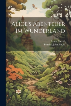 Paperback Alice's Abenteuer im Wunderland [German] Book