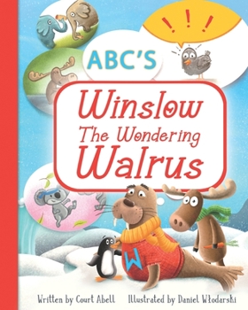 Paperback Winslow the Wondering Walrus Book