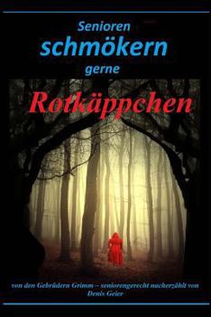 Paperback Senioren schmökern gerne: Rotkäppchen [German] Book