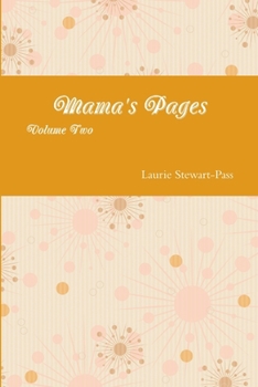 Paperback Mama's Pages Volume Two Book