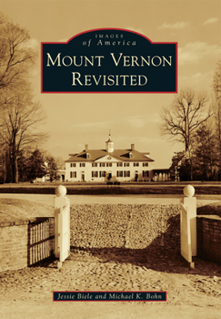 Mount Vernon Revisited - Book  of the Images of America: Virginia