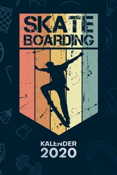KALENDER 2020: A5 Rollbrett Terminplaner für Skateboard Liebhaber mit DATUM - 52 Kalenderwochen für Termine & To-Do Listen - Vintage Skateboard ... Jahreskalender Skatepark