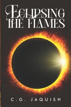 Paperback Eclipsing the Flames Book