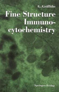 Hardcover Fine Structure Immunocytochemistry Book