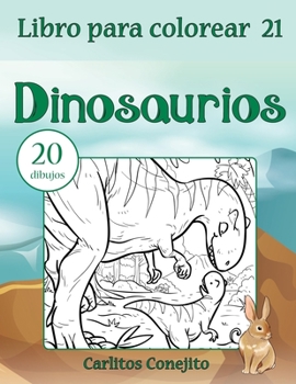 Paperback Libro para colorear Dinosaurios: 20 dibujos [Spanish] Book