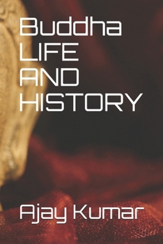 Paperback Buddha LIFE AND HISTORY Book