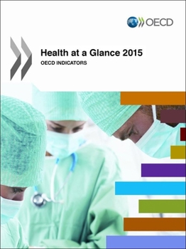 Paperback Health at a Glance 2015: OECD Indicators Book