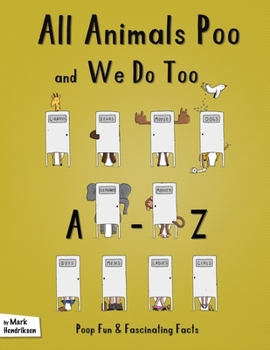 Paperback All Animals Poo and We Do Too Book