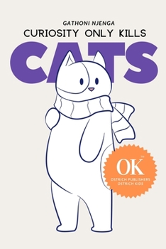 Paperback Curiosity Only Kills Cats Book