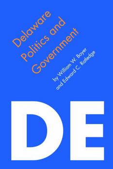 Paperback Delaware Politics and Government Book