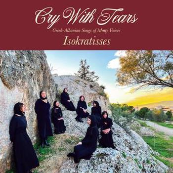 Vinyl Cry With Tears: Greek Albanian Songs Of Book