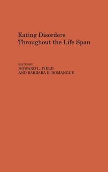 Hardcover Eating Disorders Throughout the Life Span Book