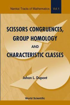 Paperback Scissors Congruences, Group Homology and Characteristic Classes Book