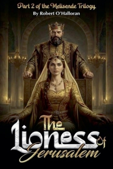 Paperback The Lioness of Jerusalem Book