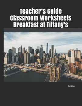 Paperback Teacher's Guide Classroom Worksheets Breakfast at Tiffany's Book