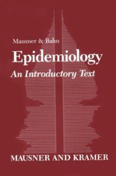 Paperback Mausner & Bahn Epidemiology: An Introductory Text Book