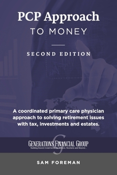 Paperback PCP Approach to Money: Finding the Courage You Need to Control Your Own Retirement Book