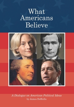 Paperback What Americans Believe Book