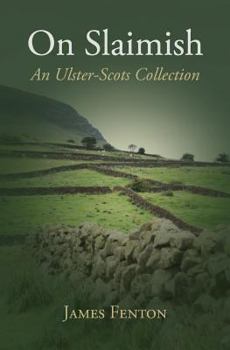Paperback On Slaimish: An Ulster-Scots Collection Book