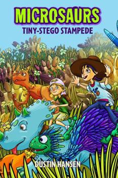 Hardcover Microsaurs: Tiny-Stego Stampede Book