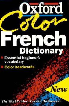 Paperback The Oxford Color French Dictionary: French-English, English-French; Fran?ais-Anglais, Anglais-Fran?ais Book