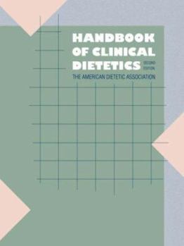Paperback Handbook of Clinical Dietetics, Second Edition Book