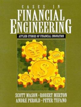 Paperback Cases in Financial Engineering: Applied Studies of Financial Innovation Book