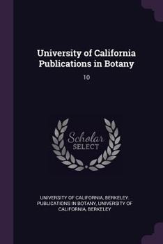 Paperback University of California Publications in Botany: 10 Book