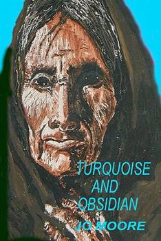 Paperback Turquoise and Obsidian: 14 Stories Book