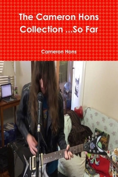 Paperback The Cameron Hons Collection ...So Far Book