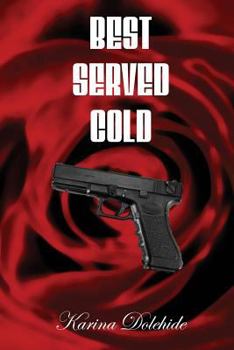 Paperback Best Served Cold Book