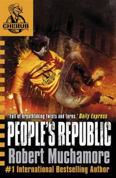 People's Republic - Book #13 of the CHERUB