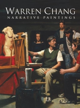 Hardcover Warren Chang: Narrative Paintings Book