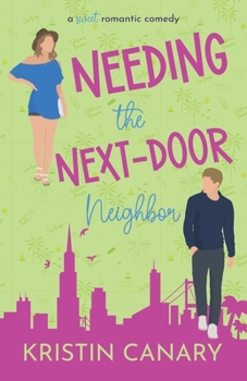 Paperback Needing the Next-Door Neighbor Book