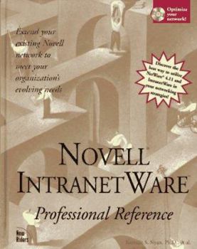 Hardcover Novell Intranetware: Professional Reference [With CDROM] Book