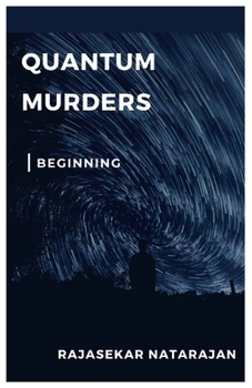 Paperback Quantum Murders: The beginning Book