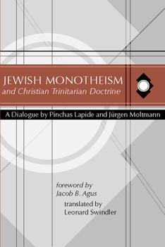 Paperback Jewish Monotheism and Christian Trinitarian Doctrine Book