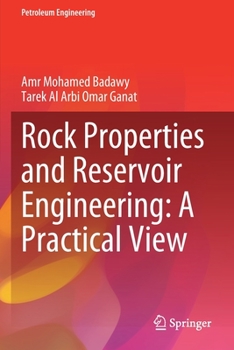 Paperback Rock Properties and Reservoir Engineering: A Practical View Book