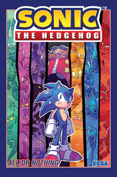 Paperback Sonic the Hedgehog, Vol. 7: All or Nothing Book