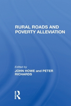 Paperback Rural Roads and Poverty Alleviation Book
