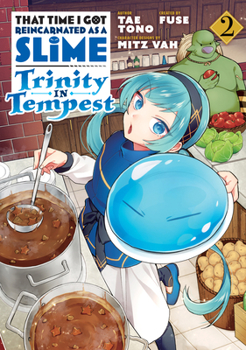 That Time I Got Reincarnated as a Slime: Trinity in Tempest, Vol. 2 - Book #2 of the That Time I Got Reincarnated as a Slime: Trinity in Tempest