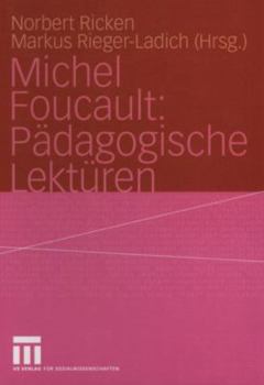 Paperback Michel Foucault: Pädagogische Lektüren [German] Book