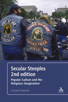 Hardcover Secular Steeples 2nd Edition: Popular Culture and the Religious Imagination Book