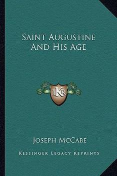 Paperback Saint Augustine And His Age Book