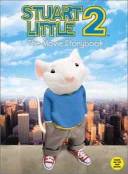 Hardcover Stuart Little 2: The Movie Storybook Book