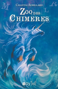 Paperback Zoo des chimères (French Edition) [French] Book