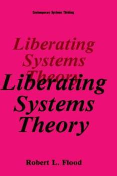 Hardcover Liberating Systems Theory Book